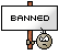 :banned
